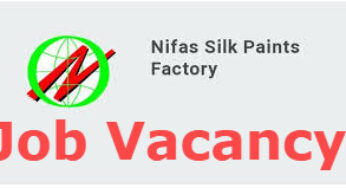 Nefas Silk Paints Factory Job Vacancy Announcement