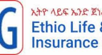 Ethio-Life and General Insurance S.C. Vacancy Announcement